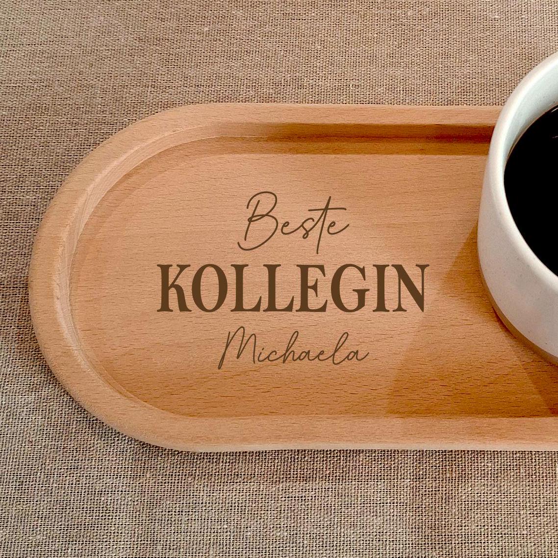 personalisiertes Holztablett Kollegin - Geschenk zum Geburtstag- Serviertablett Dekoration - Kaffee Tee - Holzteller 